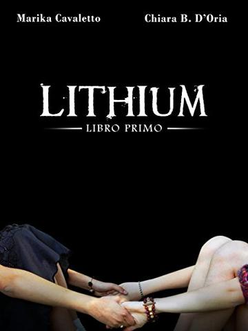 Lithium (St. Jillian Saga Vol. 1)
